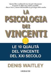 La Psicologia Dei Vincenti. Le 10 Qualità Del Vincente Del XXI Secolo-image