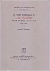 La visita pastorale di Luigi Pellizzo nella diocesi di Padova (1912-1921). Vol. 2