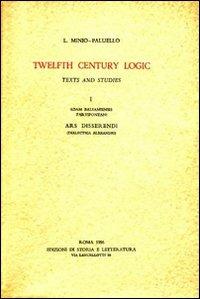 Ars disserendi (dialectica Alexandri) - Adamo di Petit Pont - Libro Edizioni di Storia e Letteratura 2011, Twelfth century logic | Libraccio.it