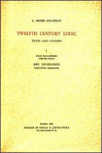 Ars disserendi (dialectica Alexandri) - Adamo di Petit Pont - Libro Storia e Letteratura 2011, Twelfth century logic | Libraccio.it