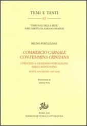 «Commercio carnale con femmina cristiana». I processi a Graziado Portaleone ebreo mantovano (Monte San Savino, 1697-1698)