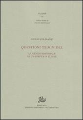 Questioni teognidee. La genesi simposiale di un corpus