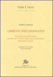 Libertas philosophandi. Teologia e filosofia nella Lettera alla Granduchessa Cristina di Lorena di Galileo Galilei