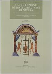 La collezione di testi chirurgici di Niceta. Firenze, Biblioteca Medicea Laurenziana, Plut. 74.7. Tradizione medica classica a Bisanzio