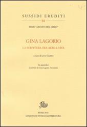 Gina Lagorio. La scrittura tra arte e vita