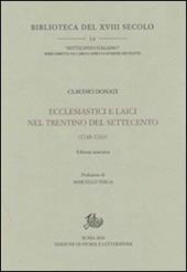 Ecclesiastici e laici nel Trentino del Settecento (1748-1763)