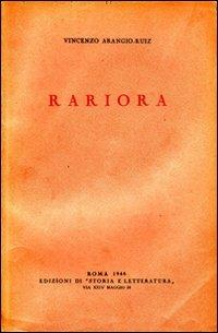 Rariora. Studio di diritto romano - Vincenzo Arangio Ruiz - Libro Edizioni di Storia e Letteratura 1946, Storia e letteratura | Libraccio.it