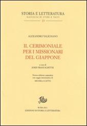 Il cerimoniale per i missionari del Giappone. Testo portoghese a fronte