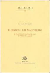 Il diavolo e il magistrato. Il trattato Du sortilege (1627) di Pierre de Lancre