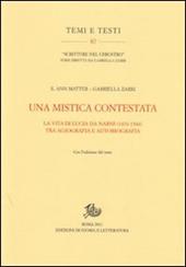 Una mistica contestata. La vita di Lucia da Narni (1476-1544) tra agiografia e autobiografia