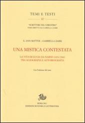 Una mistica contestata. La vita di Lucia da Narni (1476-1544) tra agiografia e autobiografia