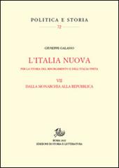 Per la storia del Risorgimento e dell'Unità d'Italia. Vol. 7: Itinerari della Nuova Italia