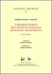 L'archivio storico dell'Istituto Nazionale di Studi sul Rinascimento