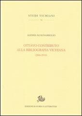 Ottavo contributo alla bibliografia vichiana (2006-2010)