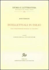 Intellettuali in esilio. Dall'Inquisizione romana al fascismo