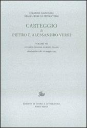 Carteggio di Pietro e Alessandro Verri. Vol. 7