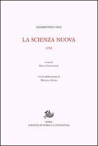 Opere di Giambattista Vico. Vol. 8: La scienza nuova. 1730 - Giambattista Vico - Libro Edizioni di Storia e Letteratura 2013 | Libraccio.it