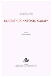 Opere di Giambattista Vico. Vol. 2\2: Le gesta di Antonio Carafa.