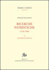 Ricerche patristiche (1938-1980). Vol. 2: Agostino di Ippona.