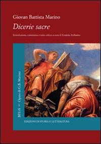 Dicerie sacre - Giambattista Marino - Libro Edizioni di Storia e Letteratura 2014, Bites | Libraccio.it