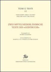 Zwei mittelniederländische. Texte des «Geistbuchs». Ediz. multilingue