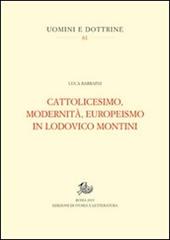Cattolicesimo, modernità, europeismo in Lodovico Montini