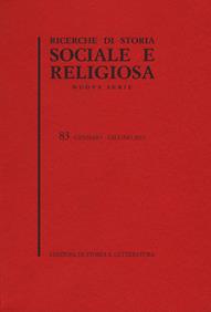 Ricerche di storia sociale e religiosa. Vol. 83  - Libro Edizioni di Storia e Letteratura 2018 | Libraccio.it