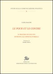 Le pour et le contre. Il processo di Luigi XVI di fronte all'opinione pubblica