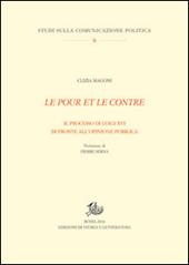 Le pour et le contre. Il processo di Luigi XVI di fronte all'opinione pubblica