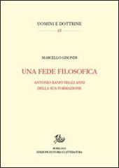 Una fede filosofica. Antonio Banfi negli anni della sua formazione