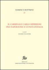 Il cardinale Carlo Oppizzoni tra Napoleone e l'Unità d'Italia