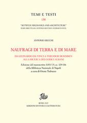 Naufragi di terra e di mare. Da Leonardo da Vinci a Theodor Mommsen alla ricerca dei codici Albani