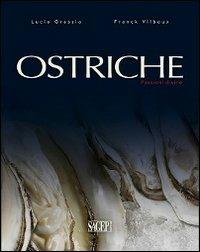 Ostriche. Passioni divine - Lucio Grassia, Franck Vilboux - Libro SAGEP 2008 | Libraccio.it