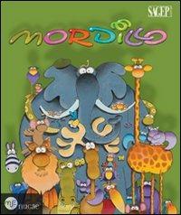 Mordillo  - Libro SAGEP 2011 | Libraccio.it