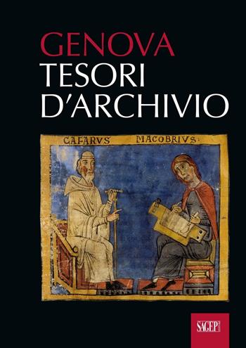 Genova. Tesori d'archivio  - Libro SAGEP 2016 | Libraccio.it