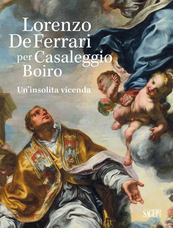 Lorenzo De Ferrari per Casaleggio Boiro. Un'insolita vicenda. Con chiavetta USB  - Libro SAGEP 2019, Sagep arte | Libraccio.it