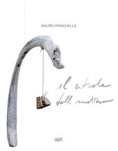 Mauro Panichella. Il rituale dell'inatteso