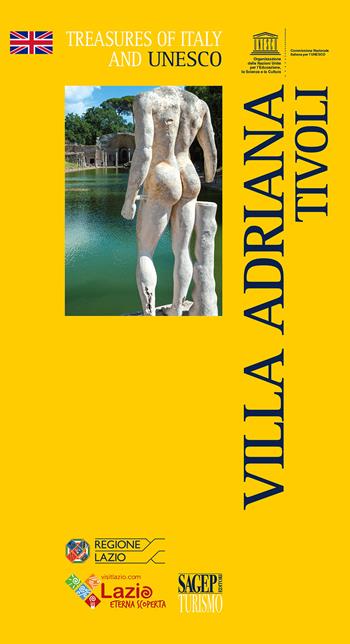 Villa Adriana Tivoli. Ediz. inglese  - Libro SAGEP 2021, Treasures of Italy and Unesco | Libraccio.it