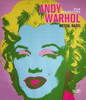 Andy Warhol. Pop art identities. Ediz. inglese, tedesca e francese