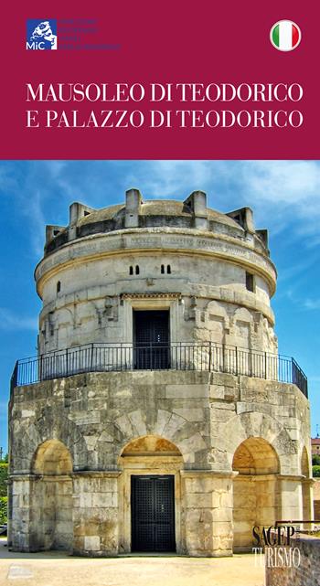 Mausoleo di Teodorico e Palazzo di Teodorico  - Libro SAGEP 2022, Turismo | Libraccio.it