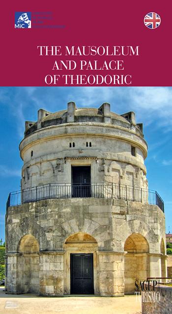 The Mausoleum and Palace of Teodorico  - Libro SAGEP 2022, Turismo | Libraccio.it
