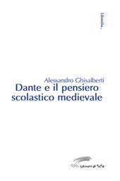 Dante e il pensiero scolastico medievale