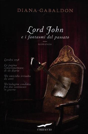Lord John e i fantasmi del passato - Diana Gabaldon - Libro Corbaccio 2012, Narratori Corbaccio | Libraccio.it