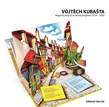 Vojtech Kubasta. Magie di carta di un artista praghese (1914-1992). Ediz. illustrata - Maurizio Loi, Mauro Pierluigi, Dagmar Vrkljan-Kubastovà - Libro Giacché Edizioni 2011, Cataloghi d'arte | Libraccio.it