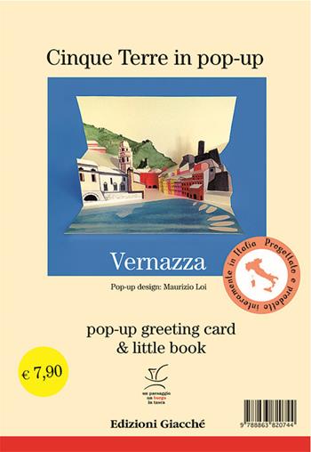 Vernazza in pop-up, greeting card e little book. Ediz. illustrata - Maurizio Loi - Libro Giacché Edizioni 2017, Cinque Terre in pop-up | Libraccio.it