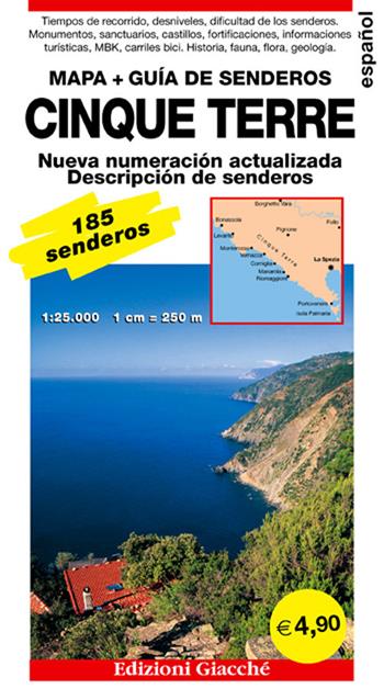 Cinque Terre. Mapa. Guía de senderos. 185 senderos, escala 1:25.000  - Libro Giacché Edizioni 2017 | Libraccio.it