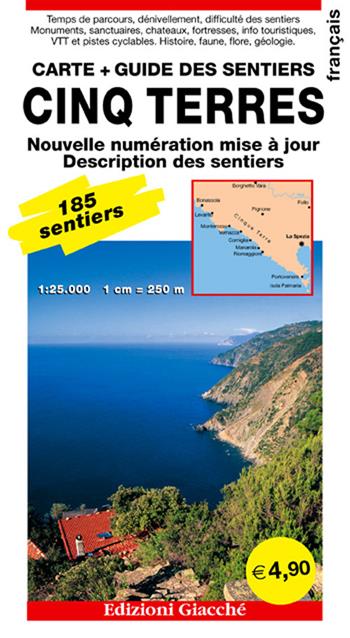 Cinq Terres. Carte. Guide des sentiers. 185 sentiers, echelle 1:25.000  - Libro Giacché Edizioni 2017 | Libraccio.it