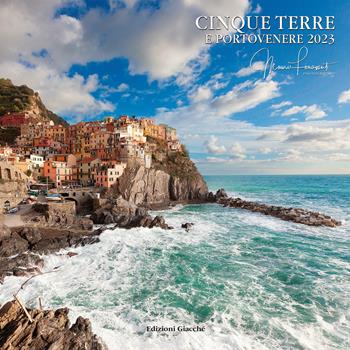 Cinque Terre e Portovenere. Calendario 2023 - Mauro Fioravanti - Libro Giacché Edizioni 2022 | Libraccio.it