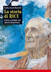 La storia di Rici, pescatore di Monterosso