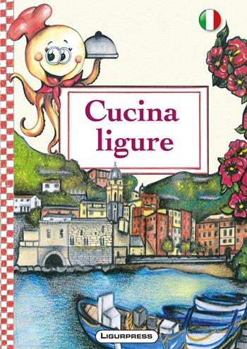 Cucina ligure  - Libro Giacché Edizioni 2026, Quantobasta | Libraccio.it